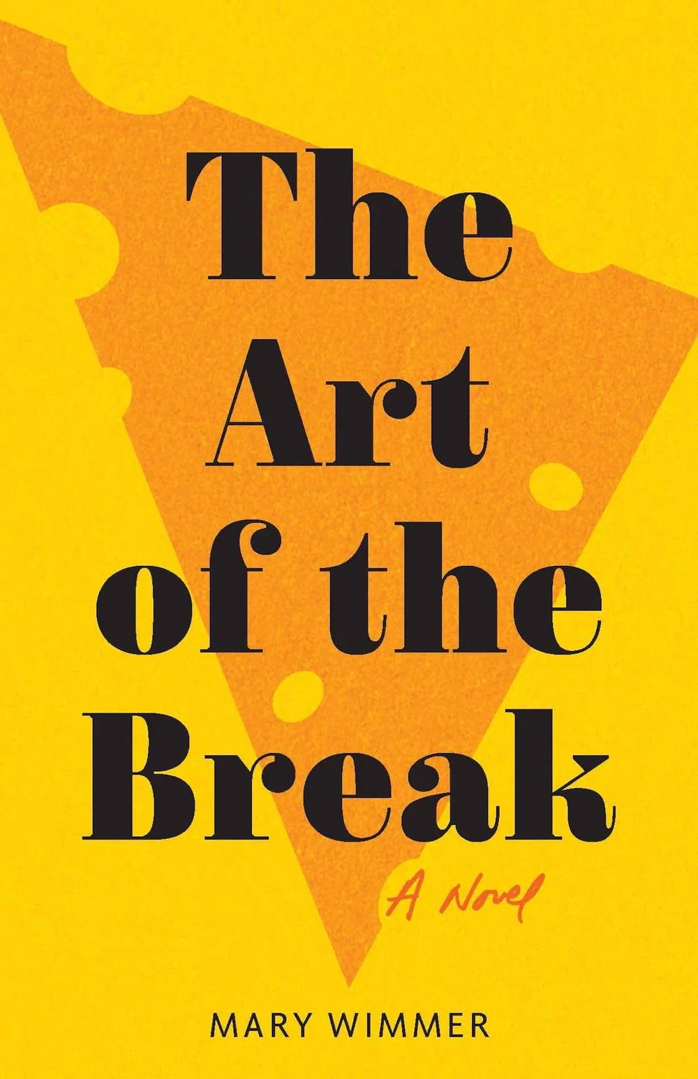 The Art of the Break by Mary Wimmer
